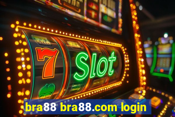 bra88 bra88.com login